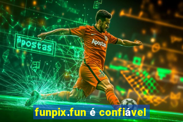 funpix.fun é confiável